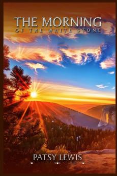 The Morning of the White Stone