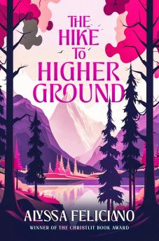 The Hike to Higher Ground