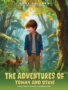 The Adventures of Tommy and Oskie