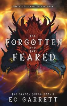 The Forgotten and The Feared A Grimdark Romantasy