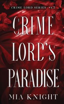 Crime Lord's Paradise
