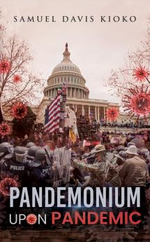 Pandemonium Upon Pandemic