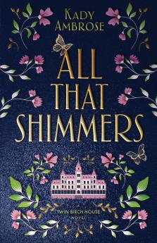 All That Shimmers
