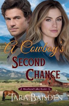 A Cowboy's Second Chance