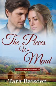 The Pieces We Mend