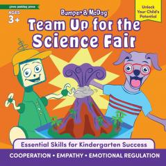 Bumper & McDog Team Up For the Science Fair