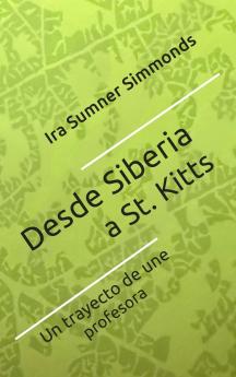 Desde Siberia a St. Kitts