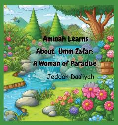 Aminah Learns About Umm Zafar