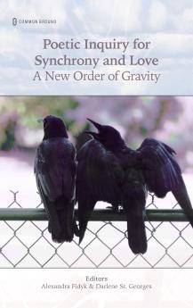 Poetic Inquiry for Synchrony & Love