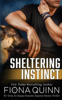 Sheltering Instinct