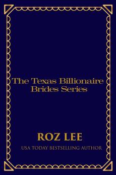 Texas Billionaire Brides Collection