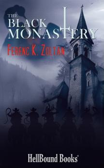 The Black Monastery