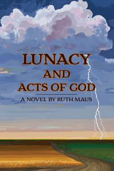 Lunacy and Acts of God