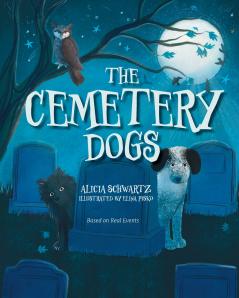 The Cemetery Dogs