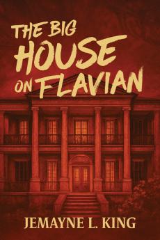The Big House on Flavian