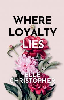 Where Loyalty Lies