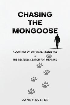 Chasing the Mongoose