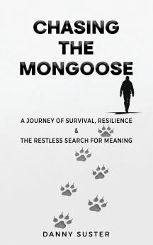 Chasing the Mongoose