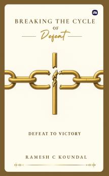 Breaking the Cycle of Defeat