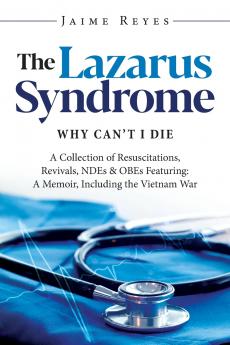 The Lazarus Syndrome