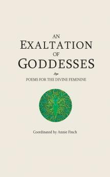 An Exaltation of Goddesses