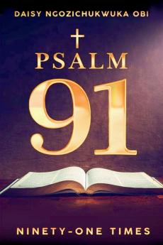 Psalm 91 Ninety-one Times (Latest Edition)