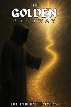 The Golden Pathway