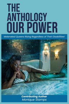 Our Power-The Anthology