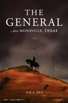 The General and Monaville Texas