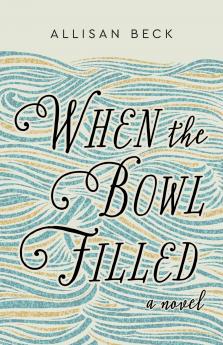 When the Bowl Filled