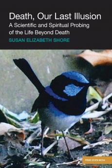 Death Our Last Illusion