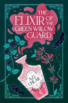 The Elixir of the Green Willow Guard