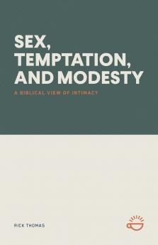 SEX TEMPTATION AND MODESTY