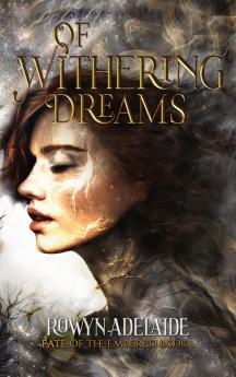 Of Withering Dreams