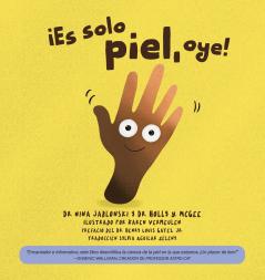 ¡Es sólo piel oye!