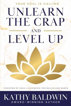 Unlearn the Crap and Level Up
