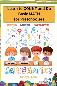 Learn to COUNT and Do Basic MATH for Preschoolers
