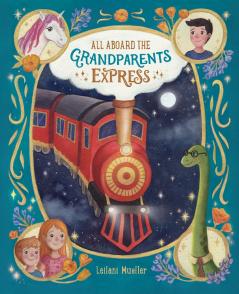 All Aboard the Grandparents Express