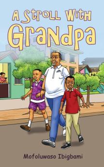 A Stroll With Grandpa