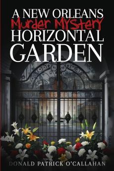 A NEW ORLEANS MURDER MYSTERY