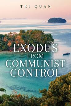 Exodus From Communist Control