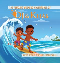 The Amazing Weekend Adventures of DJ and Khai