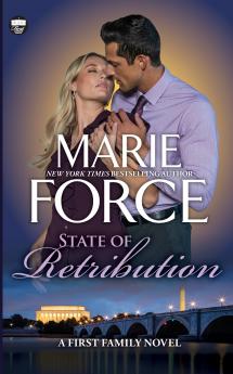 State of Retribution A First Family Novel