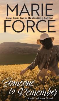 Someone to Remember A Wild Widows Novel