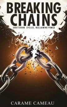 Breaking Chains