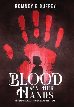 Blood on her hands