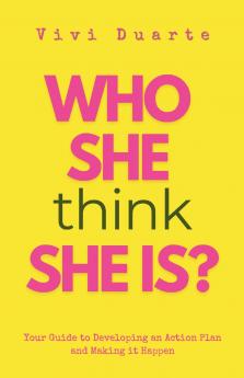 Who She Think She Is?