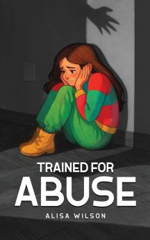Trained for Abuse
