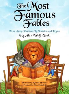 The Most Famous Fables from Aesop Phaedras La Fontaine and Krylov
