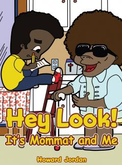 Hey Look! It's Mommat and Me